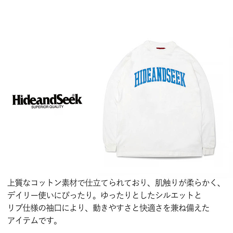 HIDE AND SEEK / College L/S Tee(24aw) BigSilhouette ハイドアンドシーク カレッジロンT (ビックシルエット) ホワイト