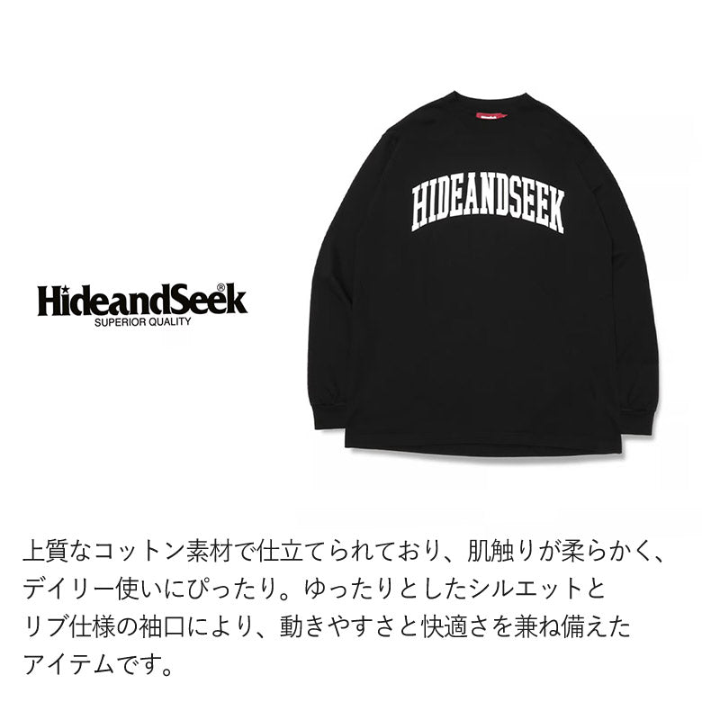 HIDE AND SEEK / College L/S Tee(24aw) BigSilhouette ハイドアンドシーク カレッジロンT (ビックシルエット) ブラック