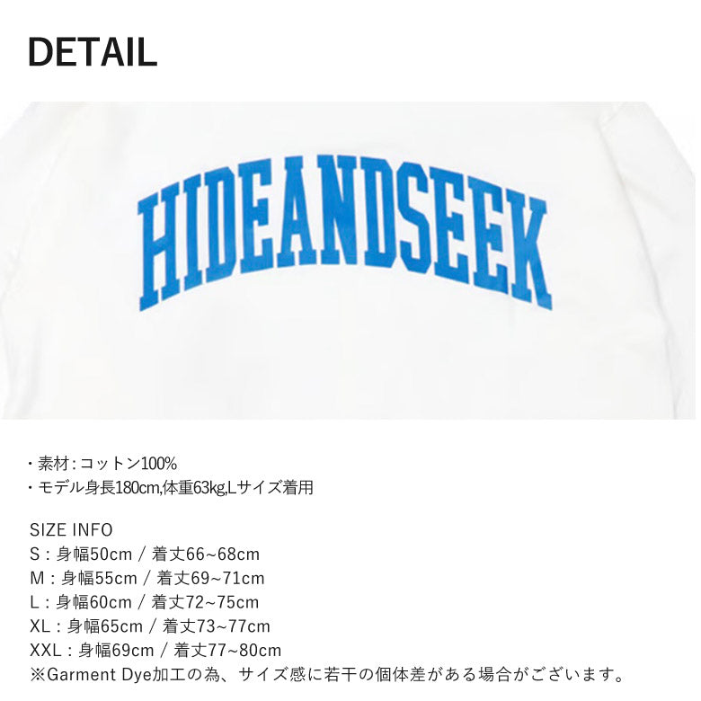 HIDE AND SEEK / College L/S Tee(24aw) BigSilhouette ハイドアンドシーク カレッジロンT (ビックシルエット) ホワイト