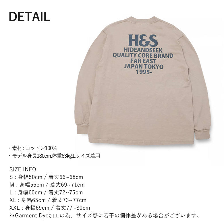 HIDE AND SEEK /H&S Logo L/S Tee(24aw) BigSilhouette ハイドアンドシーク H&S ロゴロンT (ビックシルエット) サンド